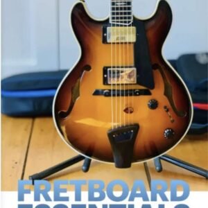 Fretboard Essentials Book 2